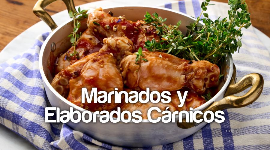 Marinados y Elaborados Cárnicos